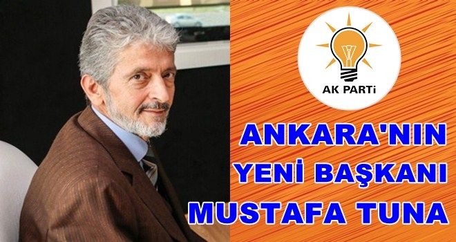 Ankara´nın Yeni Başkanı Mustafa Tuna oldu