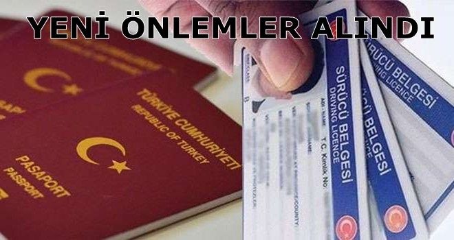 Ehliyet ve pasaport başvurularında yeni tedbirler alındı