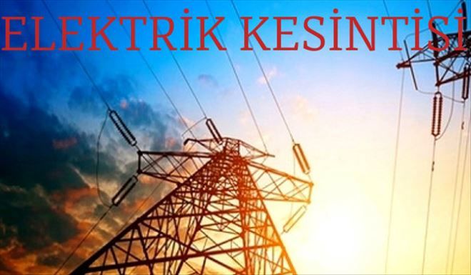 7 İLDE ELEKTRİK KESİNTİSİ