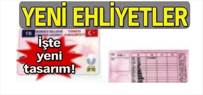 Yeni ehliyetler için istenecek belgeler belli oldu