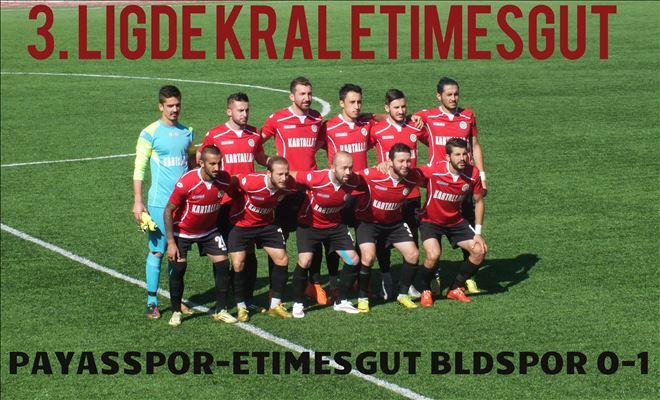 PAYASSPOR- 0  ETİMESGUTBLD.SPOR- 1...