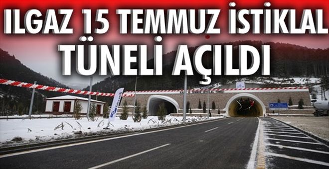 Ilgaz 15 Temmuz İstiklal Tüneli açıldı