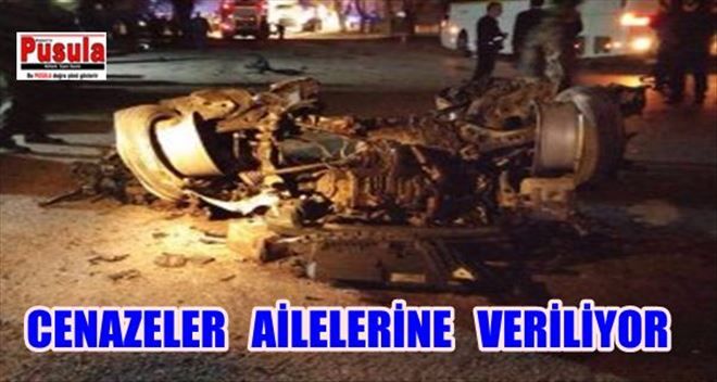 4 kişinin cenazesi ailelerine teslim edildi