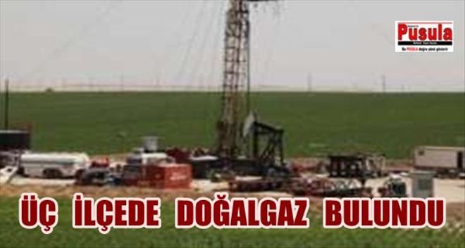 Sakarya´da 3 ilçede doğalgaz bulundu!