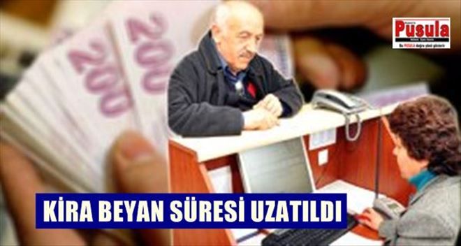 Ev Sahipleri Dikkat, Kira Beyan Süresi Uzatıldı