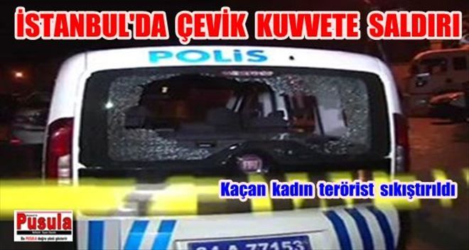 İstabul´da çevik kuvvete saldırı