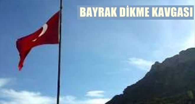 Bayrak dikme kavgası mahkemelik oldu