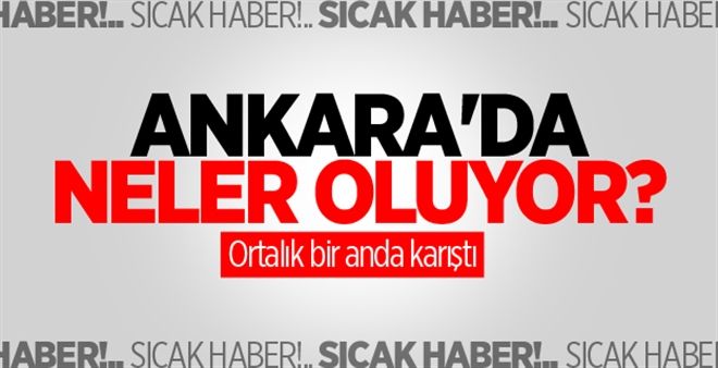 Ankara´da neler oluyor?