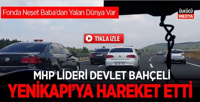 MHP lideri Devlet Bahçeli Yenikapı´ya Hareket Etti