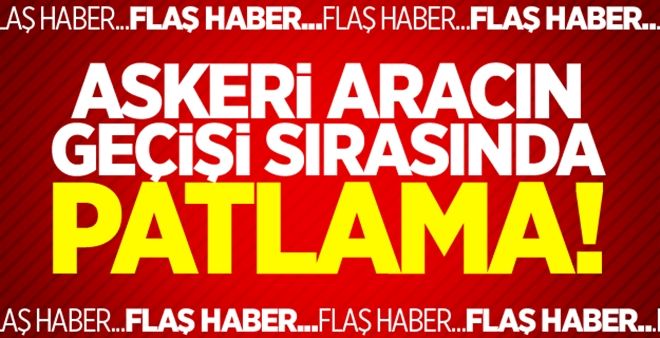 Askeri aracın geçişi sırasında patlama