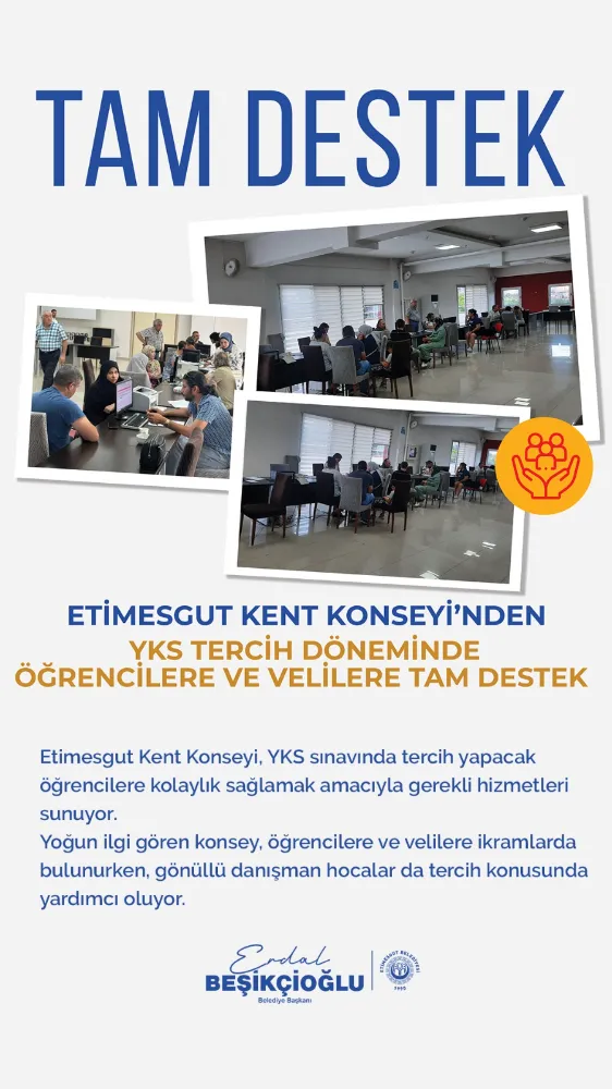 ETİMESGUT BELEDİYESİ’NDEN YKS TERCİH DÖNEMİNDEKİ GENÇLERE DESTEK