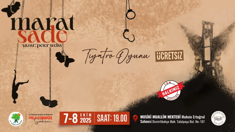 Marat/Sade Mamak’ta Sahnelenecek