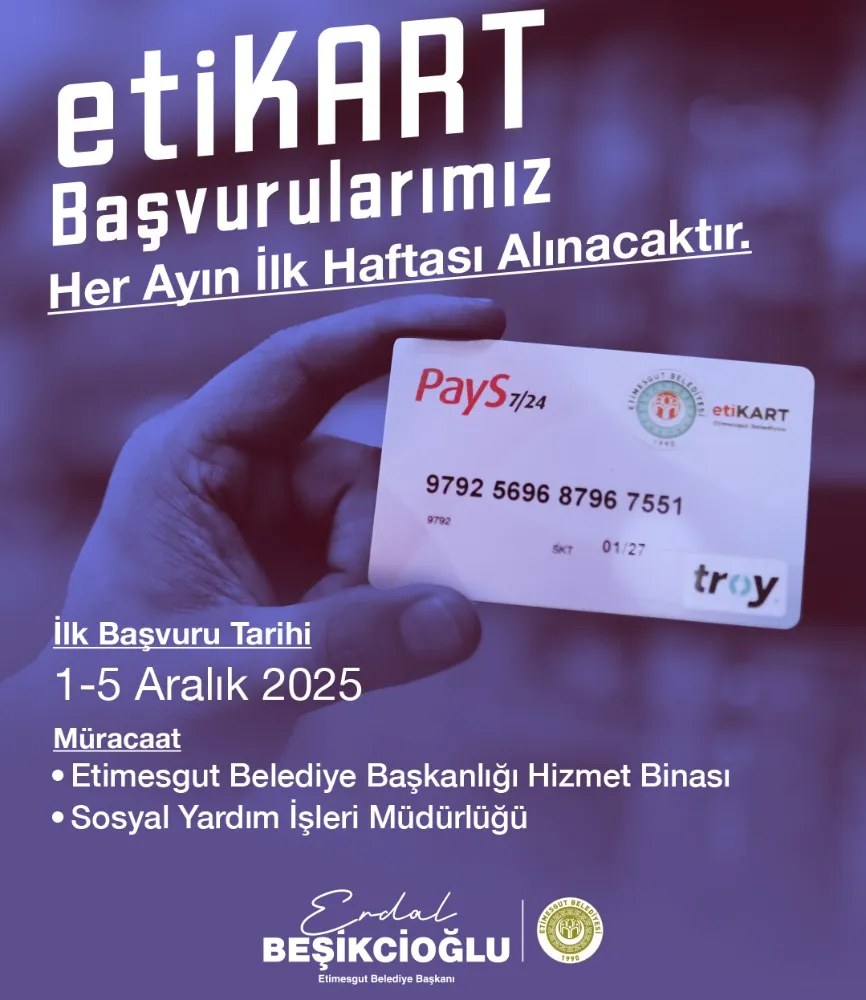 ETİKART BAŞVURULARI ARALIK’TA BAŞLIYOR