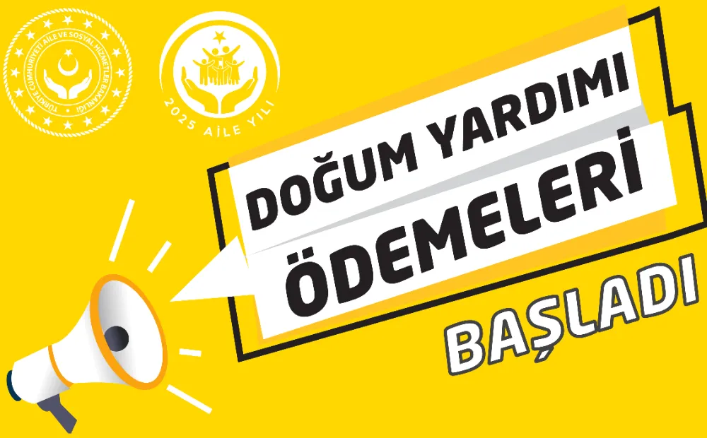 Temmuz ayı doğum yardımı ödemeleri bugün itibarıyla annelerin hesaplarına yatıyor